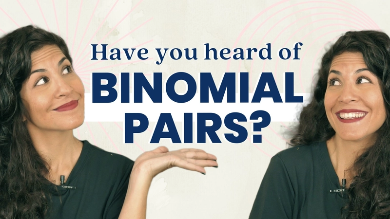 Биномы, binomial pairs – что это в английском языке, примеры выражений